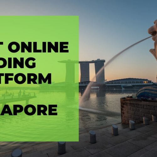 6 Of The Best Online Trading Platform in Singapore