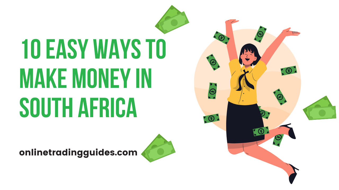 easy way to make money in South Africa